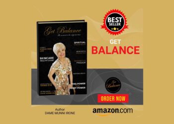 Get Balance Is The Perfect Self-Help Book With All the Supports: Dr. Dame Munni Irone
