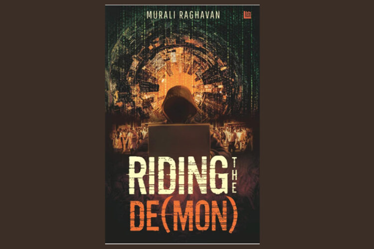 Riding the De (Mon) a novel by Murali Raghavan