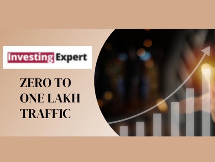 From Zero to 1 Lakh Monthly Traffic: The Viral Growth Story of InvestingExpert