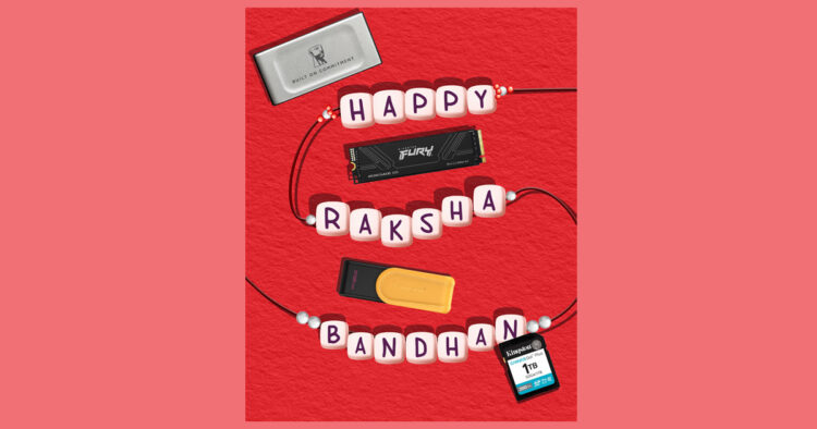 Celebrate Raksha Bandhan with Kingston Technology: Thoughtful Tech Gifts for Your Sibling